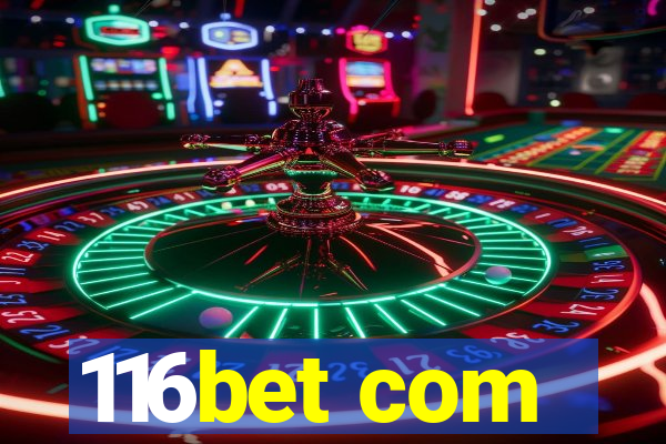 116bet com